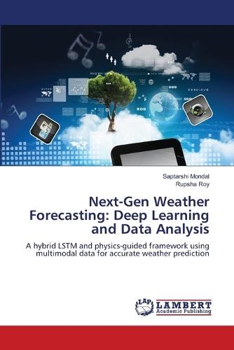 Next-Gen Weather Forecasting: Deep Learning and Data Analysis