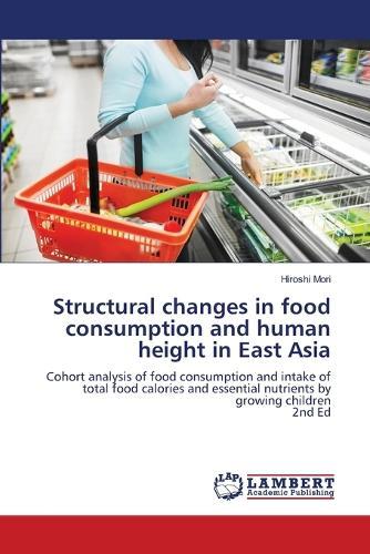 Structural changes in food consumption and human height in East Asia
