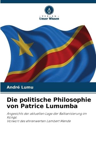 Die politische Philosophie von Patrice Lumumba