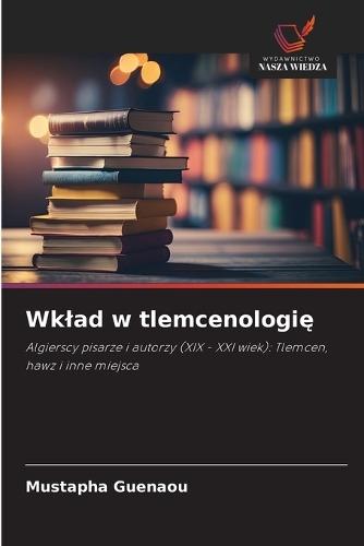 Wklad w tlemcenologi&#281;