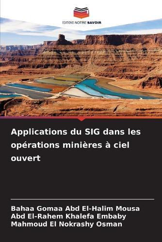 Applications du SIG dans les opérations minières à ciel ouvert