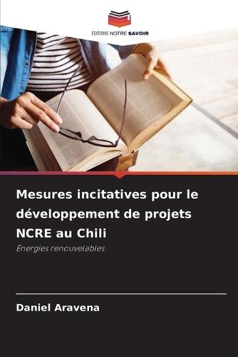 Mesures incitatives pour le développement de projets NCRE au Chili