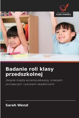 Badanie roli klasy przedszkolnej