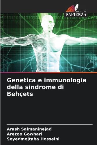 Genetica e immunologia della sindrome di Behçets