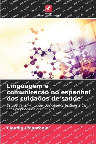 Linguagem e comunicação no espanhol dos cuidados de saúde