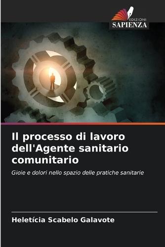 Il processo di lavoro dell'Agente sanitario comunitario