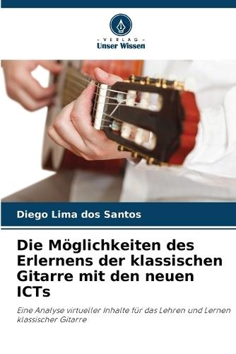 Die Möglichkeiten des Erlernens der klassischen Gitarre mit den neuen ICTs