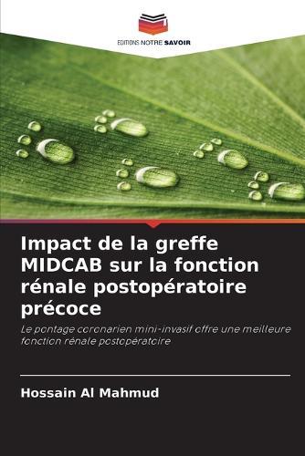 Impact de la greffe MIDCAB sur la fonction rénale postopératoire précoce