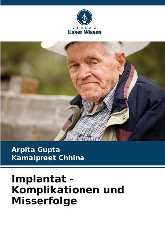 Implantat - Komplikationen und Misserfolge