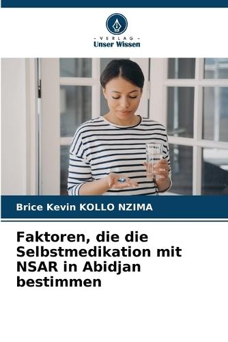 Faktoren, die die Selbstmedikation mit NSAR in Abidjan bestimmen