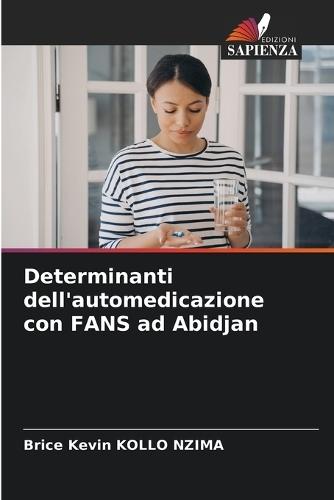 Determinanti dell'automedicazione con FANS ad Abidjan