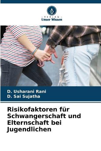 Risikofaktoren für Schwangerschaft und Elternschaft bei Jugendlichen