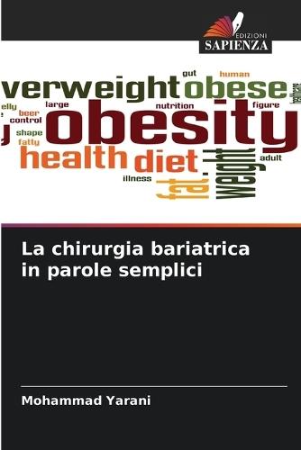 La chirurgia bariatrica in parole semplici