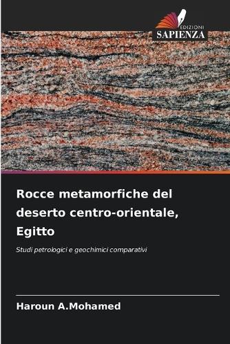 Rocce metamorfiche del deserto centro-orientale, Egitto
