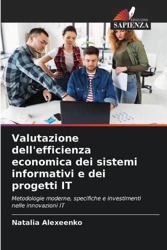 Valutazione dell'efficienza economica dei sistemi informativi e dei progetti IT