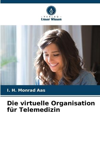 Die virtuelle Organisation für Telemedizin