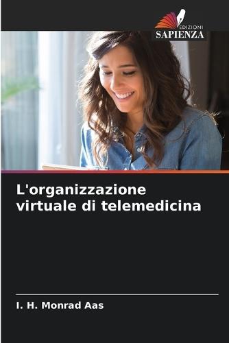 L'organizzazione virtuale di telemedicina