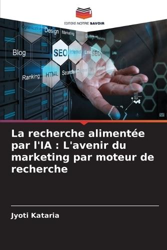 La recherche alimentée par l'IA: L'avenir du marketing par moteur de recherche