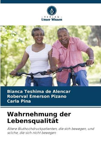 Wahrnehmung der Lebensqualität