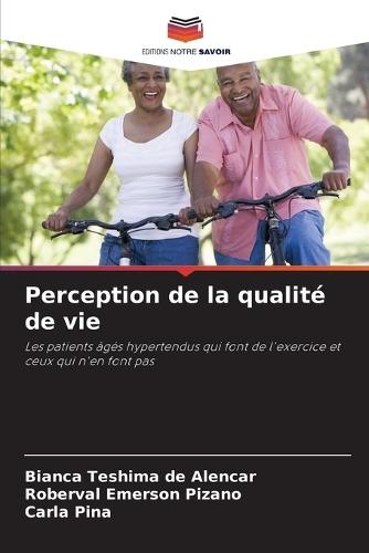 Perception de la qualité de vie