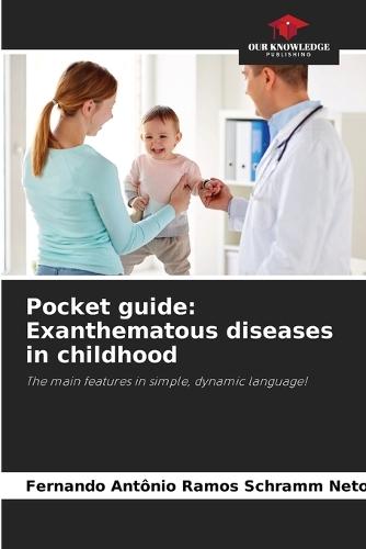 Pocket guide: Exanthematous diseases in childhood