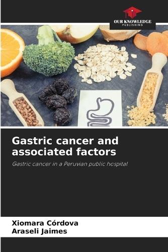 Gastric cancer and associated factors
