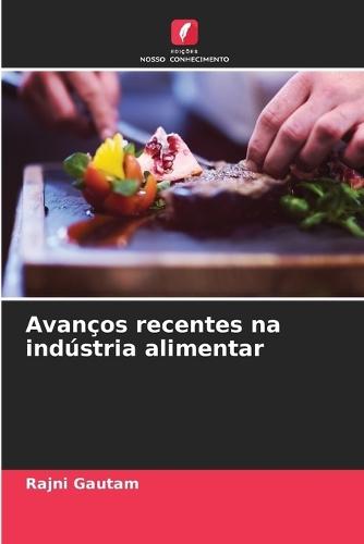 Avanços recentes na indústria alimentar