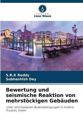 Bewertung und seismische Reaktion von mehrstöckigen Gebäuden