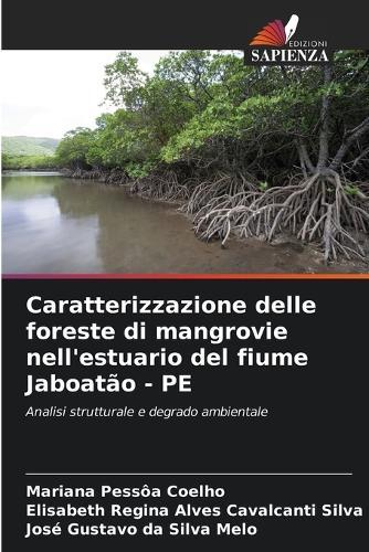 Caratterizzazione delle foreste di mangrovie nell'estuario del fiume Jaboatão - PE