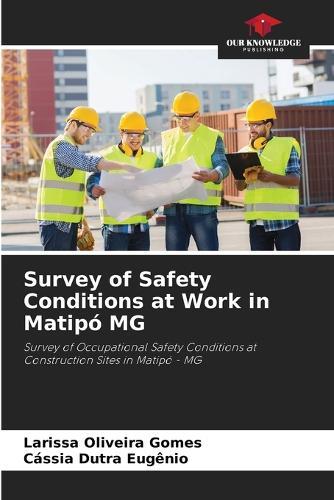 Survey of Safety Conditions at Work in Matipó MG