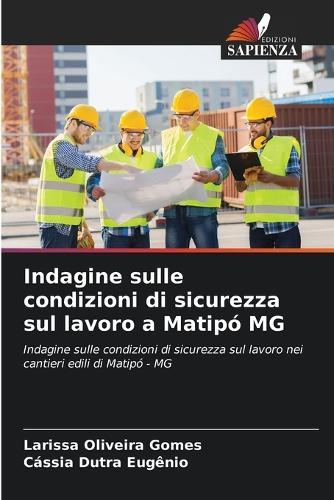 Indagine sulle condizioni di sicurezza sul lavoro a Matipó MG