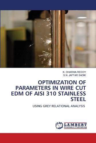 Optimization of Parameters in Wire Cut Edm of Aisi 310 Stainless Steel