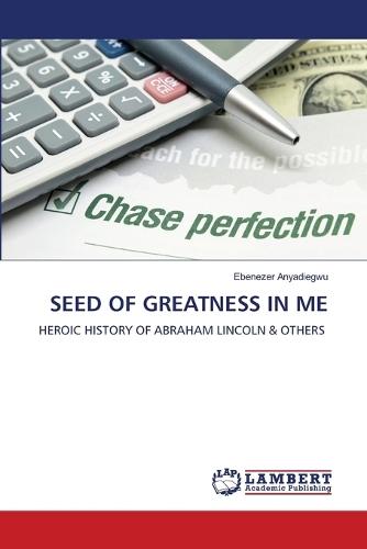 Seed of Greatness in Me