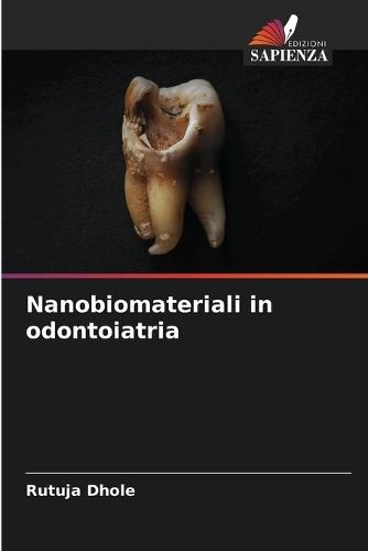 Nanobiomateriali in odontoiatria