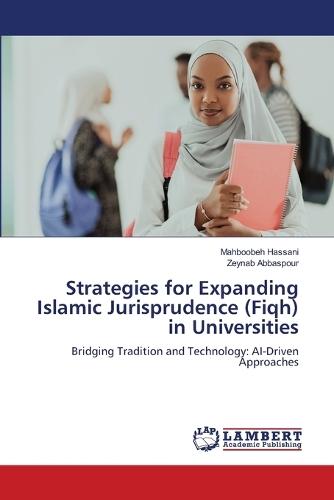 Strategies for Expanding Islamic Jurisprudence (Fiqh) in Universities