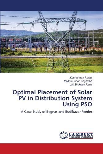 Optimal Placement of Solar PV in Distribution System Using PSO