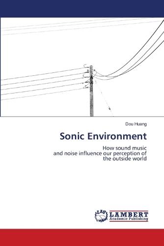 Sonic Environment