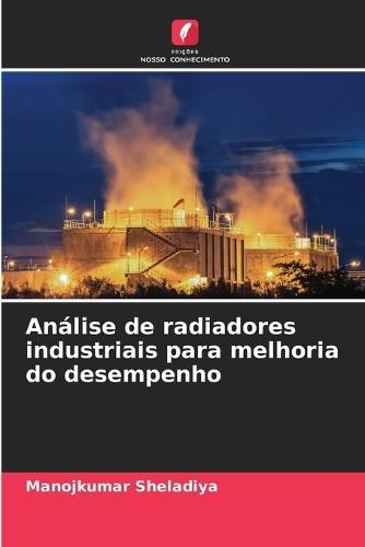 Análise de radiadores industriais para melhoria do desempenho