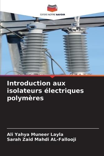 Introduction aux isolateurs électriques polymères