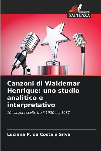 Canzoni di Waldemar Henrique: uno studio analitico e interpretativo