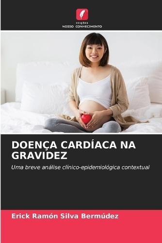 Doença Cardíaca Na Gravidez