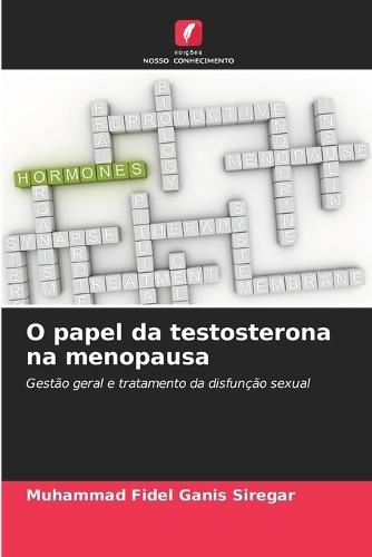 O papel da testosterona na menopausa