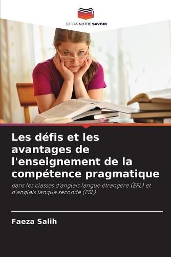 Les défis et les avantages de l'enseignement de la compétence pragmatique