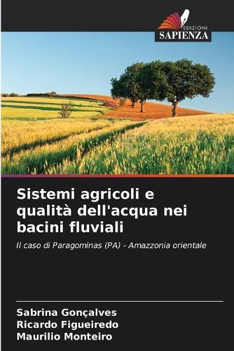 Sistemi agricoli e qualità dell'acqua nei bacini fluviali