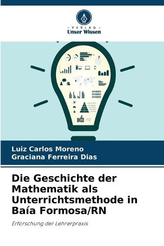 Die Geschichte der Mathematik als Unterrichtsmethode in Baía Formosa/RN