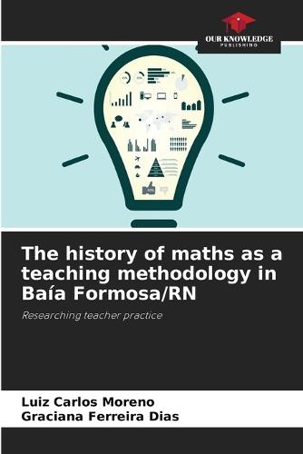 The history of maths as a teaching methodology in Baía Formosa/RN