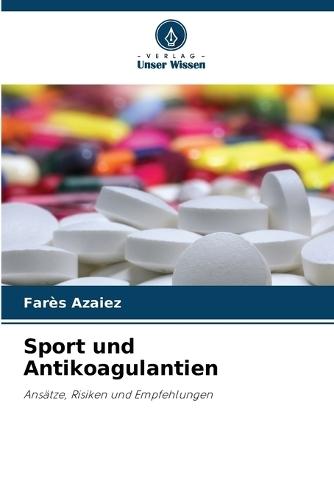 Sport und Antikoagulantien