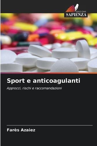 Sport e anticoagulanti