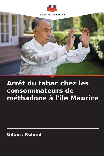 Arrêt du tabac chez les consommateurs de méthadone à l'île Maurice