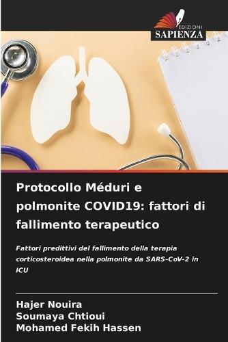 Protocollo Méduri e polmonite COVID19: fattori di fallimento terapeutico